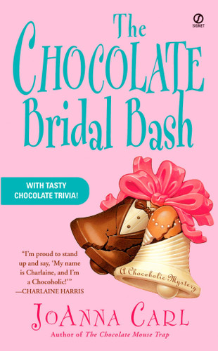 The Chocolate Bridal Bash (Chocoholic Mystery) book cover by JoAnna Carl