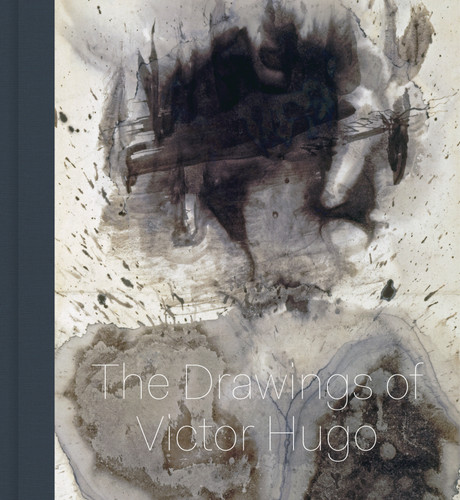 Stones to Stains: The Drawings of Victor Hugo book cover by Cynthia Burlingham, Allegra Pesenti