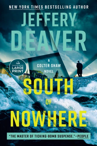 South of Nowhere (A Colter Shaw Novel) book cover by Jeffery Deaver