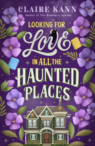 Looking for Love in All the Haunted Places book cover by Claire Kann