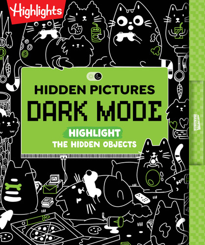 Hidden Pictures Dark Mode: Neon Hidden Pictures Puzzle Book with Black Background Pages with Neon Marker, Seek-and-Find Activity Book for Kids Ages 6-9 book cover by 