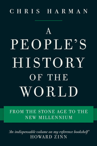A People's History of the World: From the Stone Age to the New Millennium book cover by Chris Harman