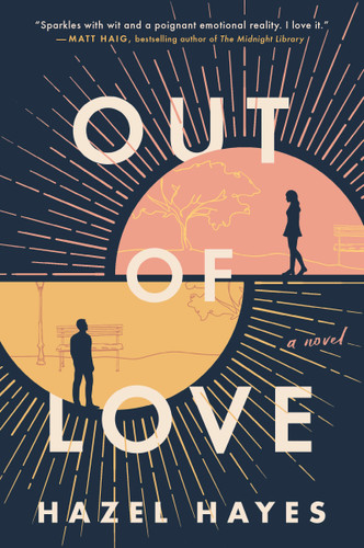 Out of Love: A Novel book cover by Hazel Hayes