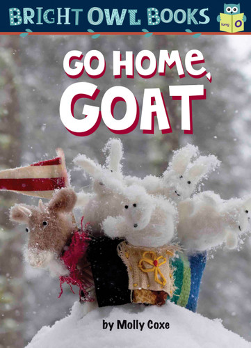 Go Home, Goat (Bright Owl Books) book cover by Molly Coxe