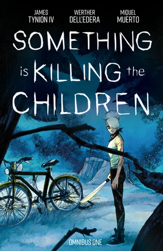 Something is Killing the Children Omnibus Vol. 1 (Something is Killing the Children) book cover by James Tynion IV