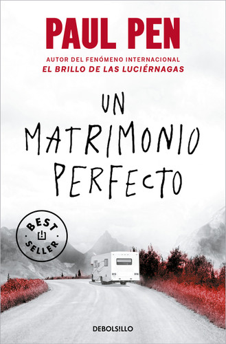 Un matrimonio perfecto / A Perfect Marriage book cover by Paul Pen