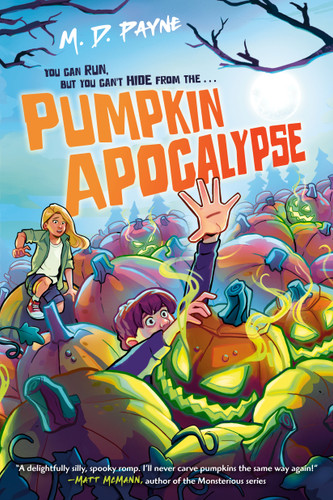 Pumpkin Apocalypse book cover by M. D. Payne