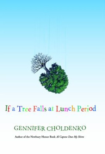 If a Tree Falls at Lunch Period Cover