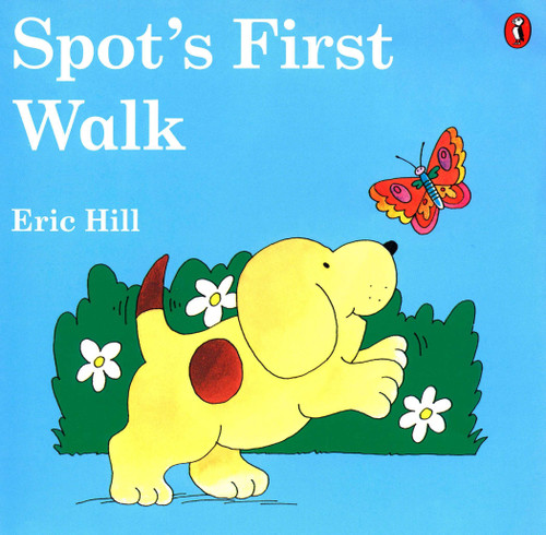 Spot's First Walk (color) (Spot) book cover by Eric Hill