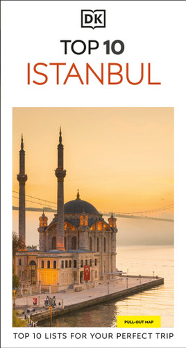 DK Top 10 Istanbul: Top 10 lists for your perfect trip, plus an all-weather folded map (Pocket Travel Guide) book cover by DK Travel