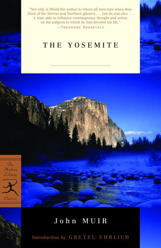 The Yosemite (Modern Library Classics) book cover by John Muir