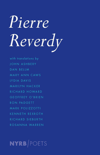Pierre Reverdy (NYRB Poets) book cover by Pierre Reverdy