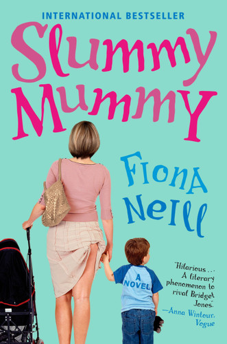 Slummy Mummy book cover by Fiona Neill