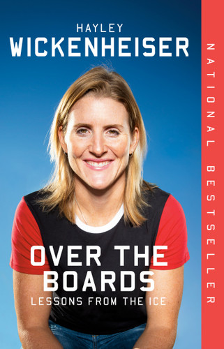 Over the Boards: Lessons from the Ice book cover by Hayley Wickenheiser