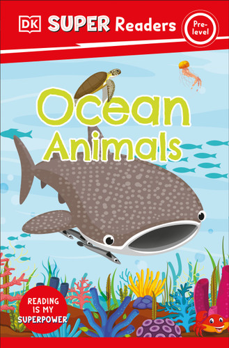DK Super Readers Pre-Level Ocean Animals (DK Super Readers) book cover by DK