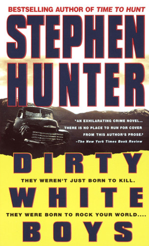 Dirty White Boys: A Novel book cover by Stephen Hunter