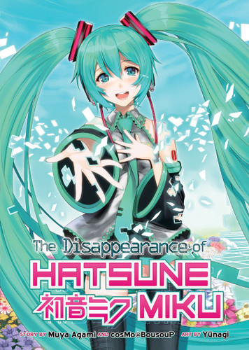 The Disappearance of Hatsune Miku (Light Novel) book cover by Muya Agami