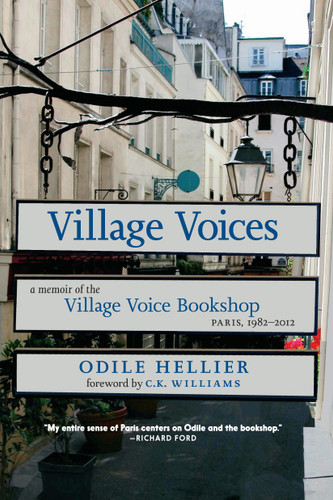 Village Voices: A Memoir of the Village Voice Bookshop, Paris, 1982-2012 book cover by Odile Hellier