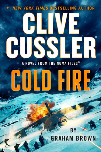 Clive Cussler Cold Fire (The NUMA Files) book cover by Graham Brown