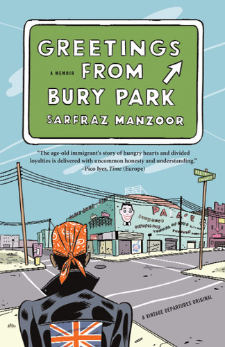 Greetings from Bury Park: A Memoir (Vintage Departures) book cover by Sarfraz Manzoor