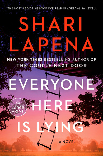 Everyone Here Is Lying: A Novel book cover by Shari Lapena