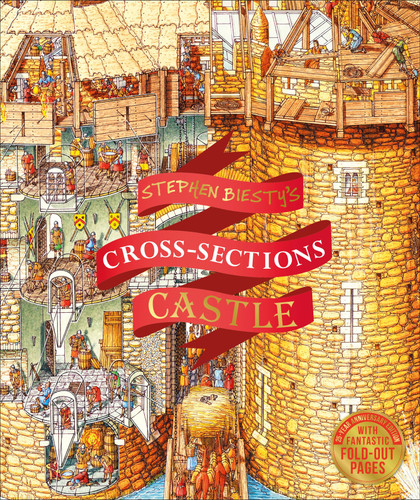 Stephen Biesty's Cross-Sections Castle (DK Stephen Biesty Cross-Sections) book cover by Richard Platt