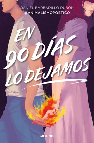 En 90 días lo dejamos / In 90 Days, We Break Up book cover by Daniel Barbadillo Dubon