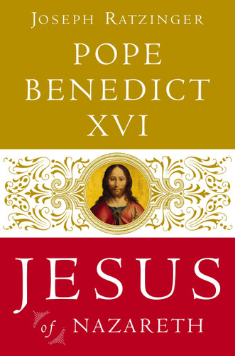 Jesus of Nazareth: From the Baptism in the Jordan to the Transfiguration (Jesus of Nazareth) book cover by Pope Benedict XVI, Joseph Ratzinger