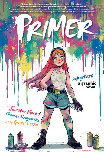 Primer: A Superhero Graphic Novel book cover by Jennifer Muro, Thomas Krajewski