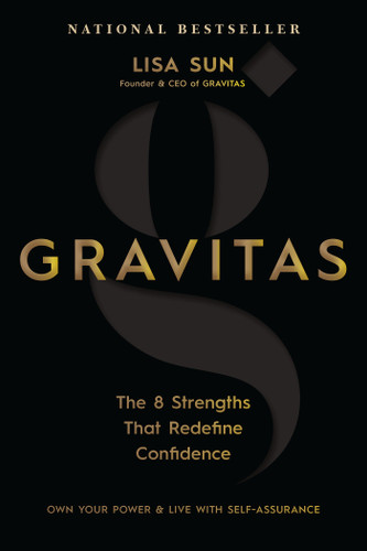 Gravitas: The 8 Strengths That Redefine Confidence book cover by Lisa Sun