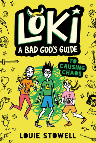 Loki: A Bad God's Guide to Causing Chaos: (A Hilarious Middle Grade Fantasy Adventure Inspired by Norse Mythology for Ages 8-12) (Loki: A Bad God's Guide) book cover by Louie Stowell