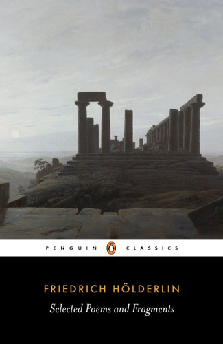 Selected Poems and Fragments: Dual-Language Edition book cover by Friedrich Hölderlin