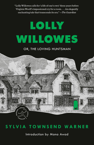Lolly Willowes: Or, The Loving Huntsman (Modern Library Torchbearers) book cover by Sylvia Townsend Warner