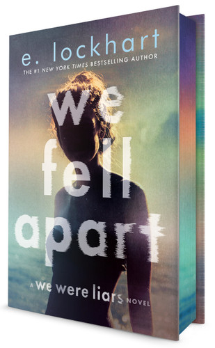 We Fell Apart: A We Were Liars Novel (We Were Liars) book cover by E. Lockhart