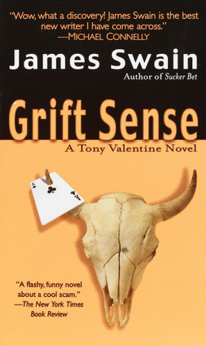 Grift Sense (Tony Valentine) book cover by James Swain