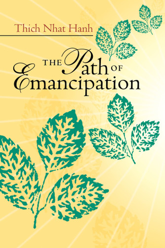 The Path of Emancipation book cover by Thich Nhat Hanh