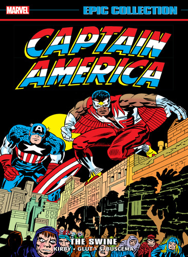 Captain America Epic Collection: The Swine book cover by Jack Kirby, Marvel Various