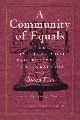 A Community of Equals (New Democracy Forum) book cover by Owen Fiss