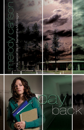 Payback (Secret Life of Samantha McGregor) book cover by Melody Carlson