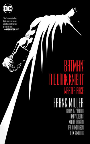Batman: The Dark Knight: Master Race book cover by Frank Miller, Brian Azzarello