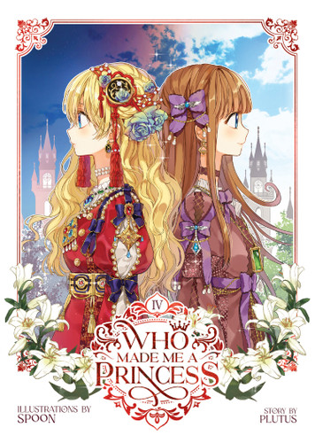 Who Made Me a Princess Vol. 4 (Who Made Me a Princess) book cover by Plutus