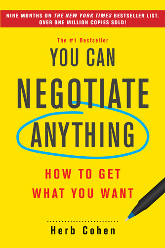 You Can Negotiate Anything: How to Get What You Want book cover by Herb Cohen