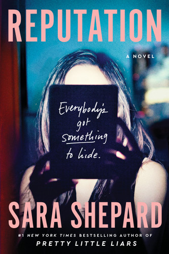 Reputation: A Novel book cover by Sara Shepard