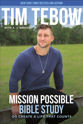 Mission Possible Bible Study: Go Create a Life That Counts book cover by Tim Tebow