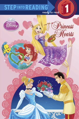 Princess Hearts (Disney Princess) (Step into Reading, Step 1) book cover by Jennifer Liberts Weinberg