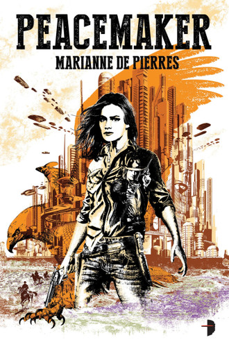 Peacemaker: Peacemaker #1 (Peacemaker) book cover by Marianne de Pierres
