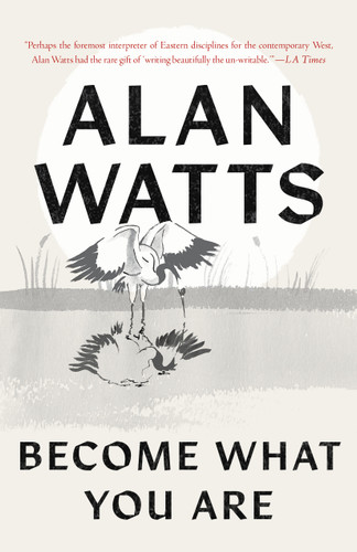 Become What You Are book cover by Alan Watts