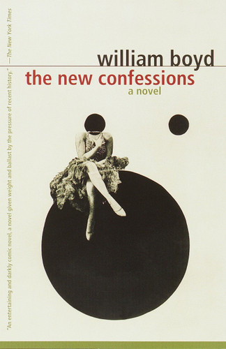 The New Confessions: A Novel (Vintage International) book cover by William Boyd