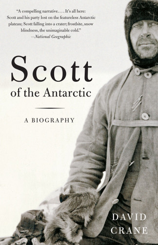 Scott of the  Antarctic: A Biography book cover by David Crane