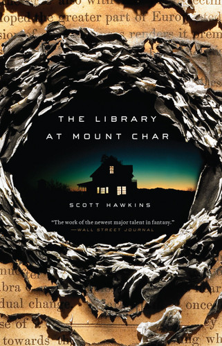 The Library at Mount Char: A Novel book cover by Scott Hawkins